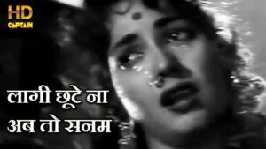 Laagi Chhute Na Ab To Sanam