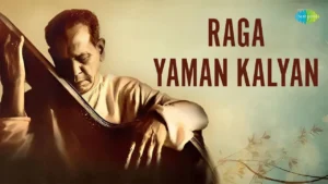 Raag Yaman, राग यमन