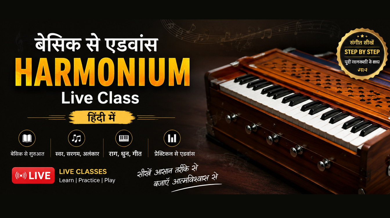 Live Harmonium Course in Hindi – Basic to Advance